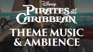 Pirates of the Caribbean Music amp Ambience  Main Themes and Pirate Ship Ambience [upl. by Dnomar]