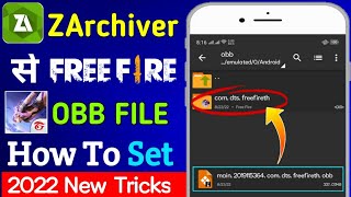 How To Set Free Fire OBB File  ZArchiver Free File Ke OBB Set Kare  Free Fire OBB File Set In 2022 [upl. by Chen]