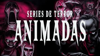 Aterradoras Series de Terror Animadas [upl. by Xever466]