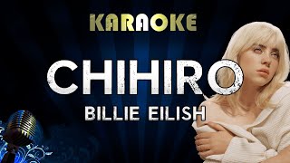 Billie Eilish  CHIHIRO Karaoke [upl. by Aihceyt]