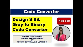 U2L22  3 Bit Gray to Binary Code Converter  Gray to Binary Code Converter  Code converter [upl. by Enomys]