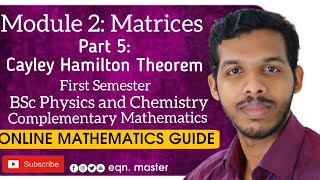 MODULE 2MATRICESPART 5CAYLEY HAMILTON THEOREM1st SEM BSc PHYSICS amp CHEMISTRY  MATHS [upl. by Eussoj]