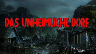 Das unheimliche Dorf  Krimi Hörspiel [upl. by Celie]