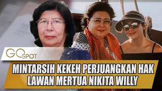 MEMANAS  MINTARSIH KEKEH PERJUANGKAN HAK NYA LAWAN MERTUA NIKITA WILLY  GO SPOT [upl. by Annotahs]