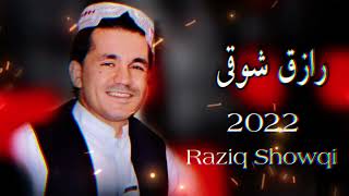 Raziq Showqi new pashto songs 2023  رازق شوقی نوی غزل [upl. by Zahara]