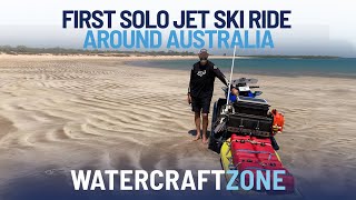 First Solo Jet Ski Ride Around Australia – Record Jet Ski Ocean Adventure [upl. by Vogeley]