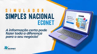 Simulador do Simples Nacional  Lançamento Econet [upl. by Adlev]