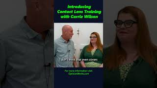 Introducing Contact Lens Training with Carrie Wilson [upl. by Enalb193]