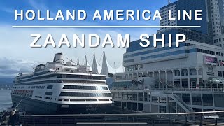 Holland America Cruise  Zaandam depart from Port of Vancouver going to Alaska [upl. by Ordnas744]