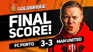 MAGUIRE SAVES TEN HAG FC PORTO 33 MANCHESTER UNITED GOLDBRIDGE MATCH REACTION [upl. by Birk]