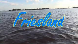 Friesland [upl. by Amhser]