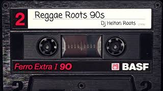 Reggae Roots 90s  Só Recordações  The Best Of Reggae [upl. by Troyes533]