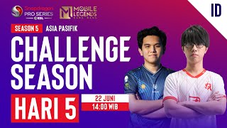 🔴 ID AP MLBB  Snapdragon Mobile Challenge Season  Season ke5 Hari ke 5 [upl. by Orlanta]