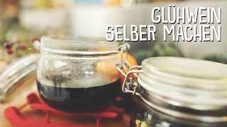 Glühwein Rezept  Glühwein selber machen  euREWEihnachtsküche [upl. by Lori]