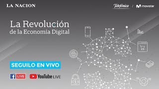 La revolución de la economía digital  LA NACION Eventos [upl. by Reyna]