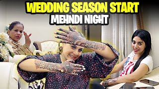 Wedding Season Start hogya 😍 Mehndi Night Kis Kis Ne Lagi Mehndi 😮 [upl. by Lyle225]