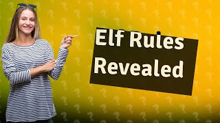 What are the rules to Elf on the Shelf [upl. by Malynda]