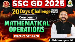 Mathematical Operations Reasoning  SSC GD 20 Days Challenge  SSC GD 2025 Reasoning by Abhiimanyuu [upl. by Bunker]