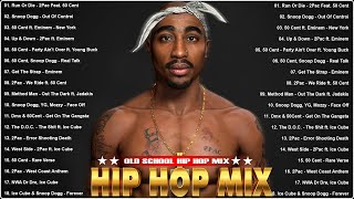 Hip Hop Mix 2023 🤟🤟 Old School Hip Hop Mix 💸💸 2Pac Snoop Dogg Eminem Ice Cube 50 Cent [upl. by Hardie]