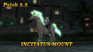 FFXIV Incitatus Mount  Patch 53 [upl. by Held]