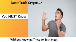 Top 10 Crypto Exchanges You MUST Know in 2024 [upl. by Casady]