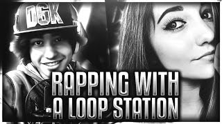 RAPPING WITH A LOOP STATION [upl. by Kondon923]