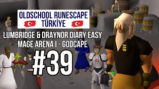 Oldschool Runescape Türkiye 39  P2P LumbDraynor Easy Diary Mage Arena I Godcape osrs [upl. by Ariait106]