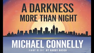 A DARKNESS MORE THAN NIGHT I of II 7 Harry Bosch  MConnelly 2001  English audiobook  2subtit [upl. by Clo528]