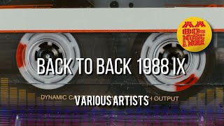 BACK TO BACK 1988 IX  best 80s greatest hit music amp MORE old songs all time 80s [upl. by Borden]