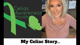 My Celiac Story [upl. by Leslee]