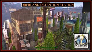 Oberland Detention Station 155X BL Full FINAL TOUR Fallout 4 [upl. by Enyledam]