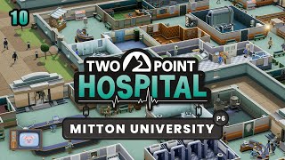 Two Point Hospital 10  Mitton University  P6 [upl. by Rossuck]