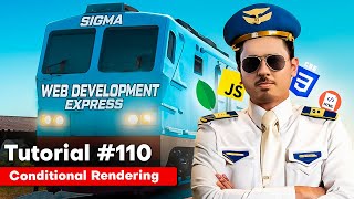 Conditional Rendering amp Rendering Lists in React  Sigma Web Development Course  Tutorial 110 [upl. by Enicnarf]