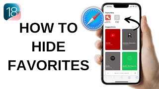 How to Hide Favorites in Safari  iOS 18 [upl. by Hilde]