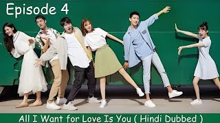 All I Want for Love Is You S01E04 1080p hindi dubbed [upl. by Idnak]