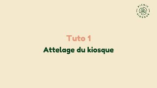 Tuto 1  Attelage du kiosque M [upl. by Amarillis552]