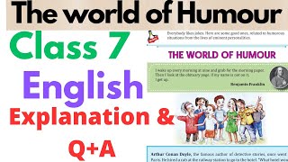 class 7 English Unit3 The world of humour explanation and questions and answersclass7 [upl. by Sulrac]