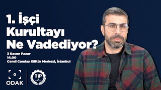 ODAK I İşçi Kurultayı Ne Vadediyor [upl. by Ahearn260]