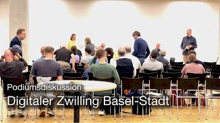 Podiumsdiskussion Digitaler Zwilling BaselStadt  30 GeoForum BaselStadt [upl. by Westfahl]