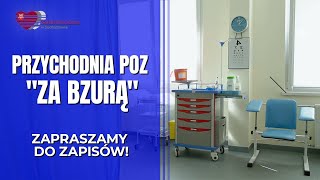 Przychodnia POZ quotZa Bzurąquot zaprasza [upl. by Eimyaj673]