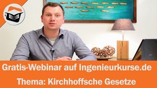 GratisWebinar Elektrotechnik Thema Kirchhoffsche Gesetze [upl. by Kristo]