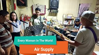 Every Woman In The World Air Supply jamming session only [upl. by Doownyl]