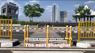 Dholera smart city tour 🇮🇳  The next Shanghai  India first industrial town [upl. by Vidovik475]