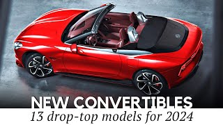 13 New Convertible Cars and Sporty Roadsters for 2024 Design Review amp Performance Figures [upl. by Ednihek]