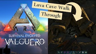 AVOIDING DEATH TUTORIAL Valguero Lava Cave Walk Through On Official [upl. by Suiramad]