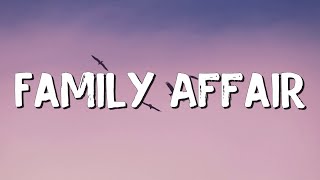 Family Affair  Mary J Blige Lyrics  Alan Walker Powfu MixLyrics [upl. by Grosz]