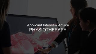 Physiotherapy Application Interview  Advice for Applicants [upl. by Aremus]