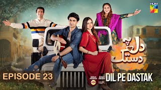 Dil Pe Dastak  Ep 23  03 April 2024  Sponsored By Lipton amp LUX   Aena Khan amp Khaqan Shahnawaz [upl. by Ojela341]