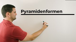 Pyramidenformen Volumen Oberfläche Grundfläche Mantel Körper Mathe by Daniel Jung [upl. by Nosmoht]