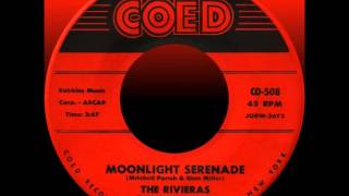 MOONLIGHT SERENADE The Rivieras COED  508 1958 [upl. by Ailaham]